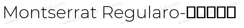 Montserrat Regularo字体转换